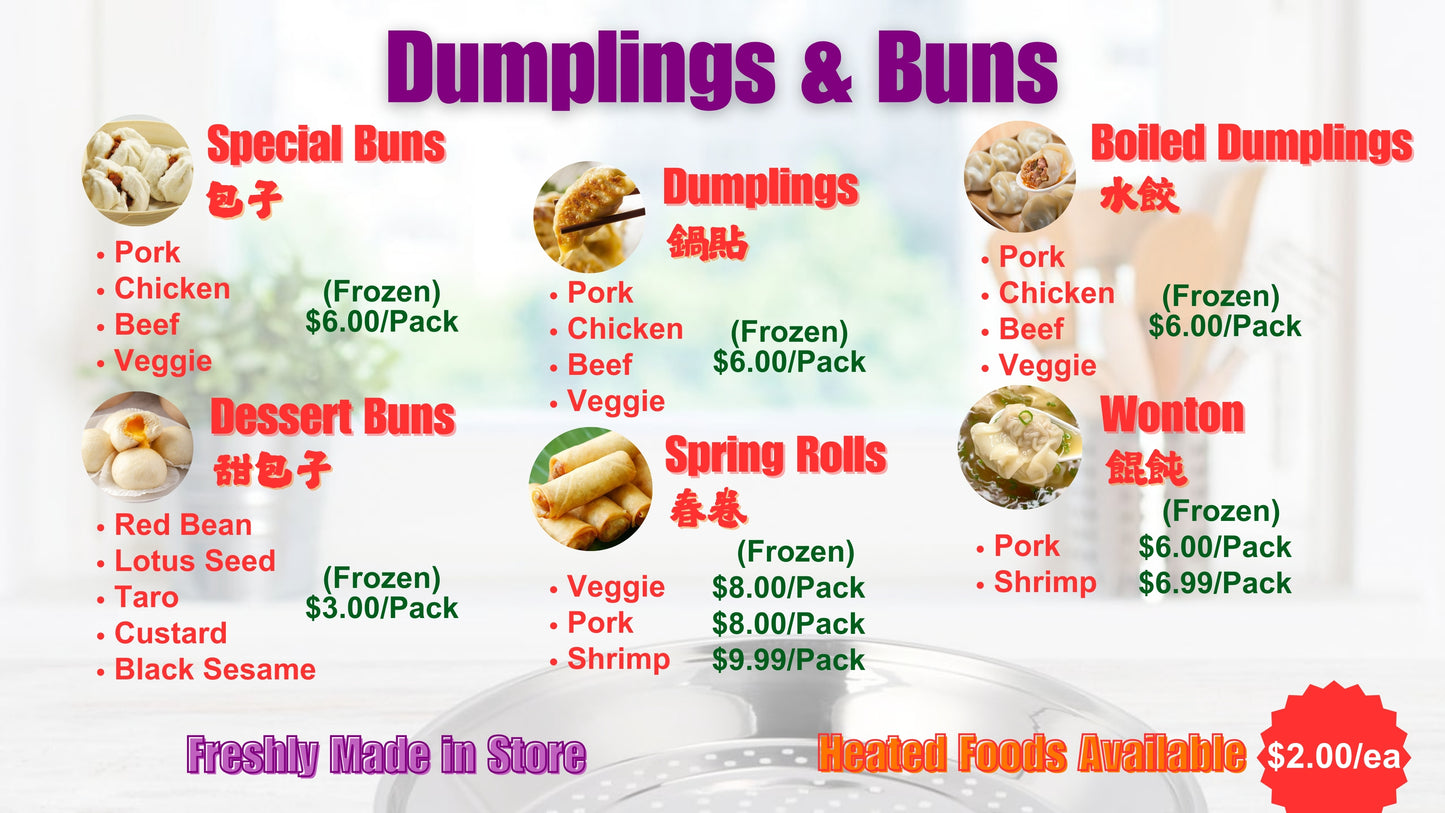 Heated Dumplings and Buns (Available at Store or Delivery Platform)