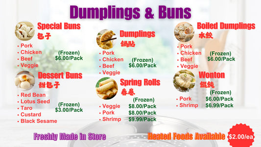 Heated Dumplings and Buns (Available at Store or Delivery Platform)